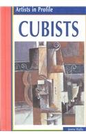 Cubists (Artists in Profile)