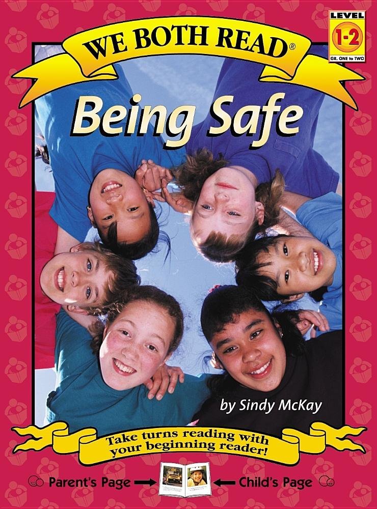 Being Safe (We Both Read)