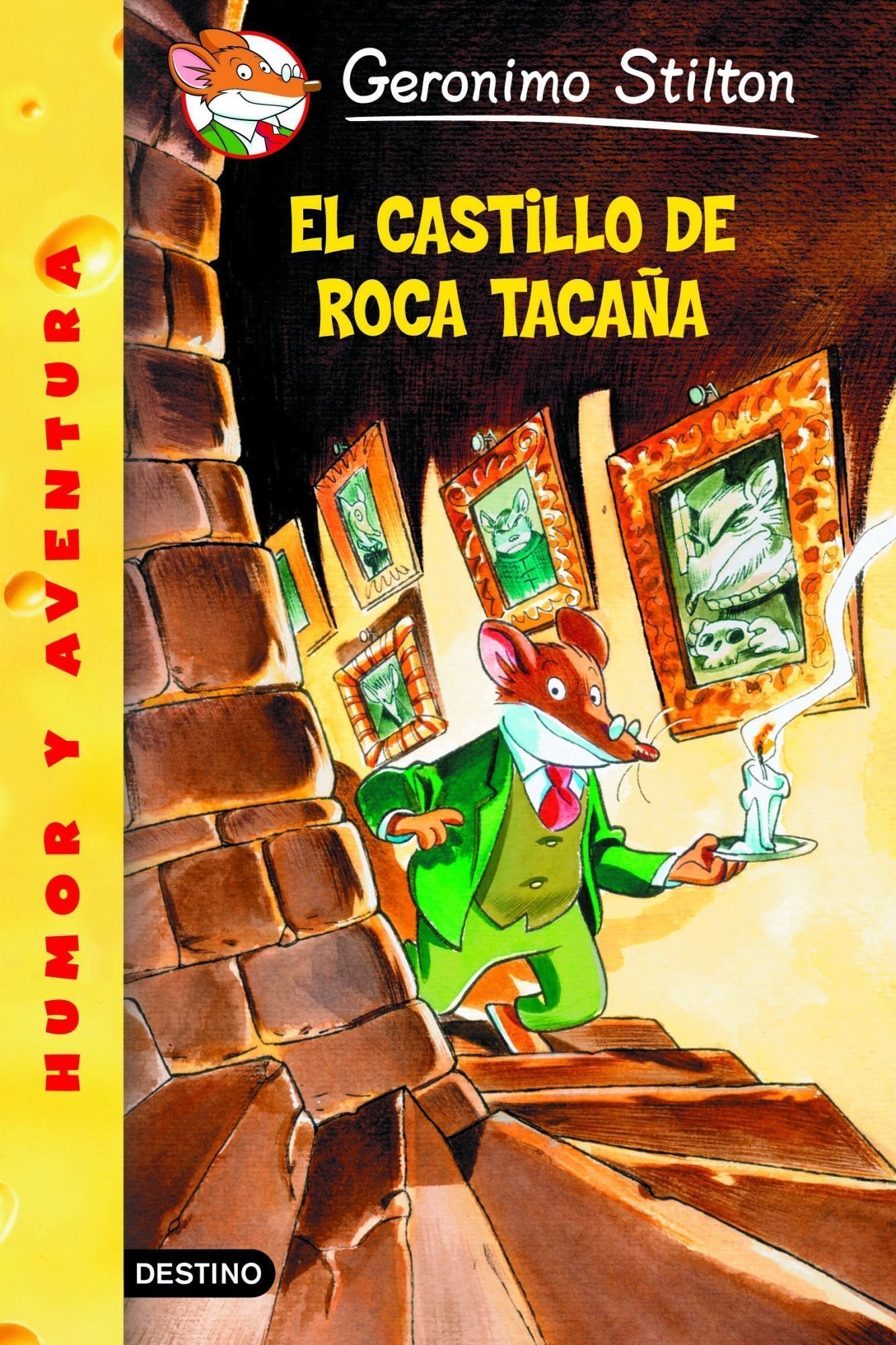 El castillo de Roca Tacaña: Geronimo Stilton 4 (Spanish Edition)