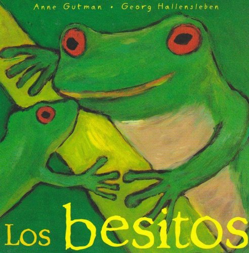 Los besitos (Mira Mira) (Spanish Edition)