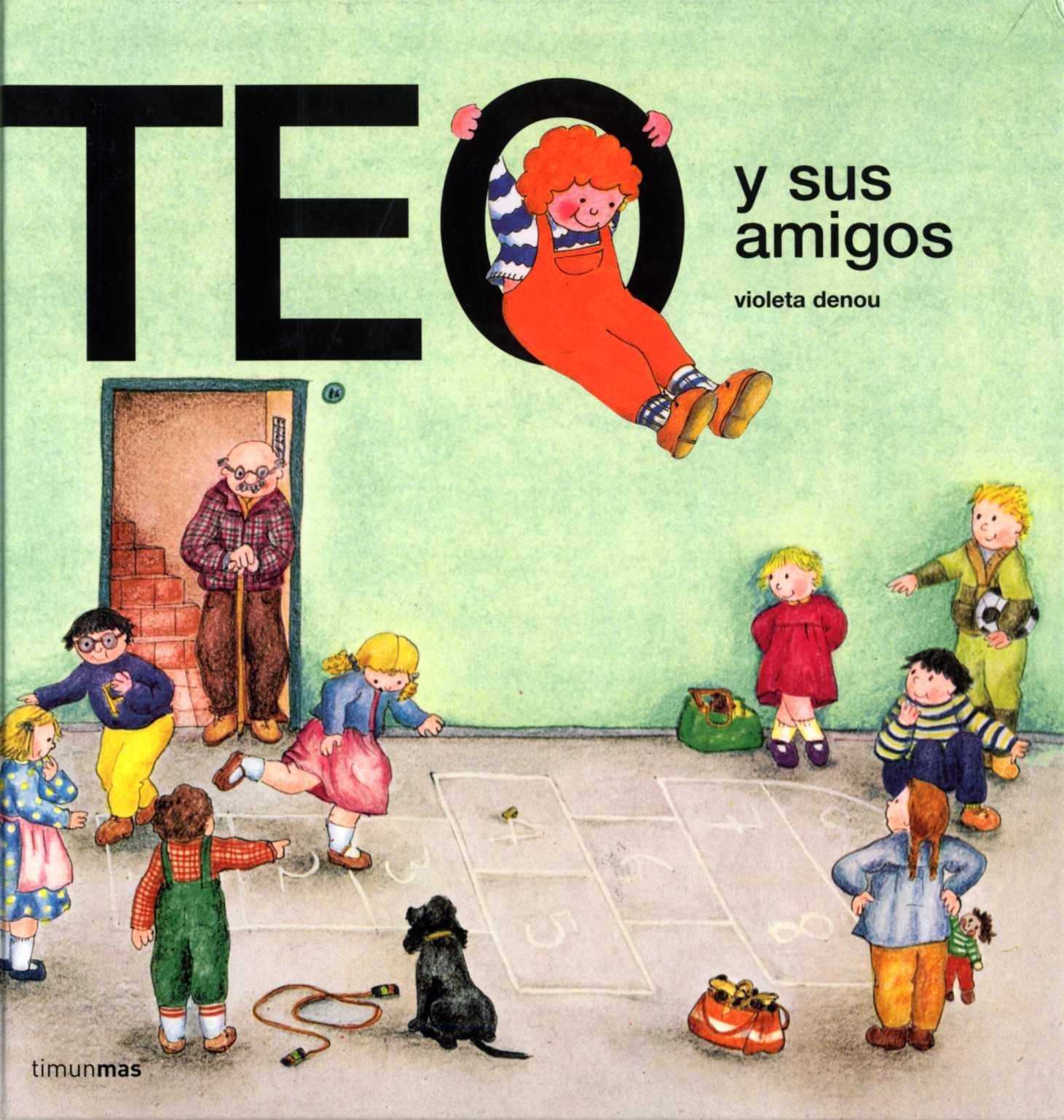 Teo y sus amigos (Spanish Edition)