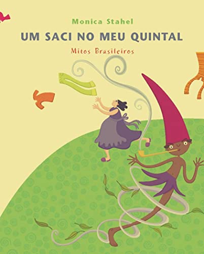 Saci no Meu Quintal, Um