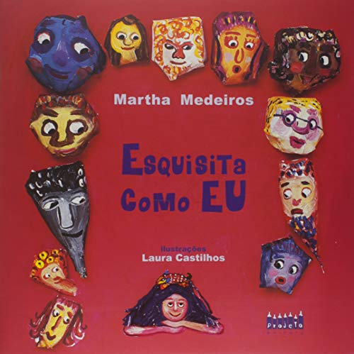 Esquisita Como Eu