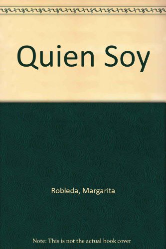 Quien Soy (Spanish Edition)