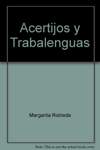 Acertijos Y Trabalenguas (Spanish Edition)