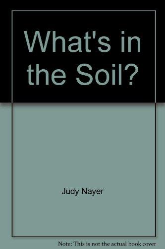 What's in the Soil?