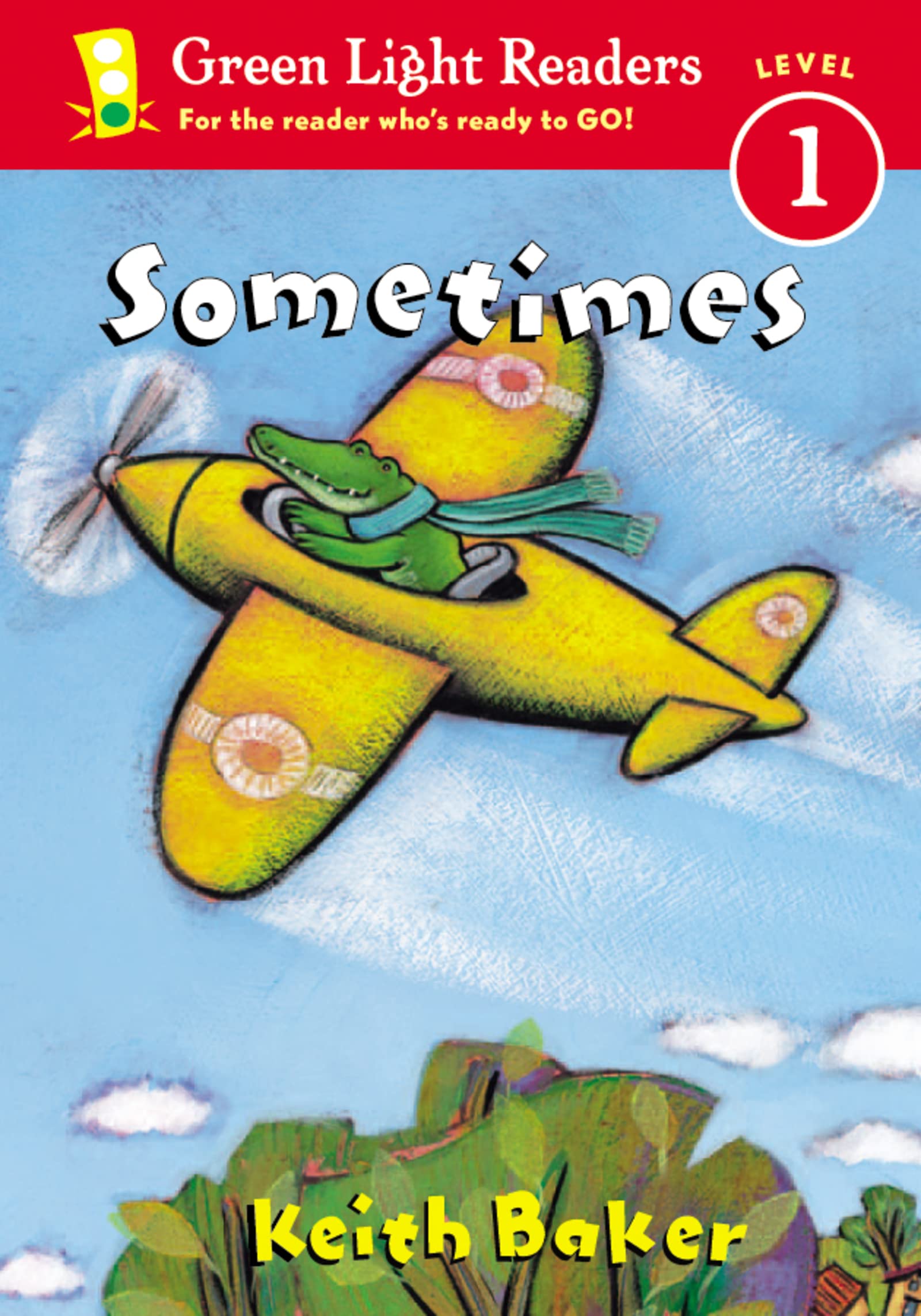 Sometimes (Green Light Readers Level 1)