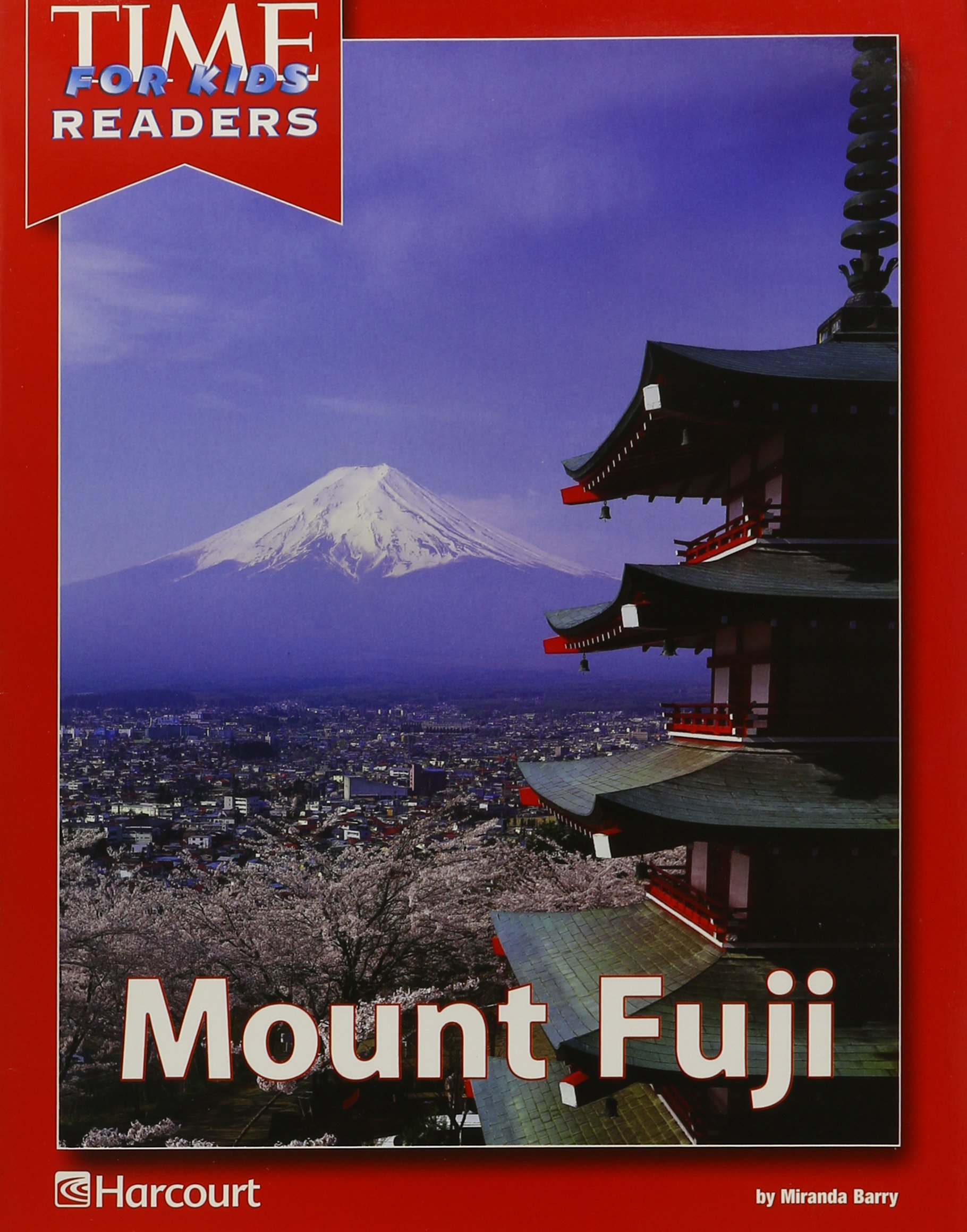 Harcourt School Publishers Horizons: Tfk Rdr Mount Fuji Wrld Hist