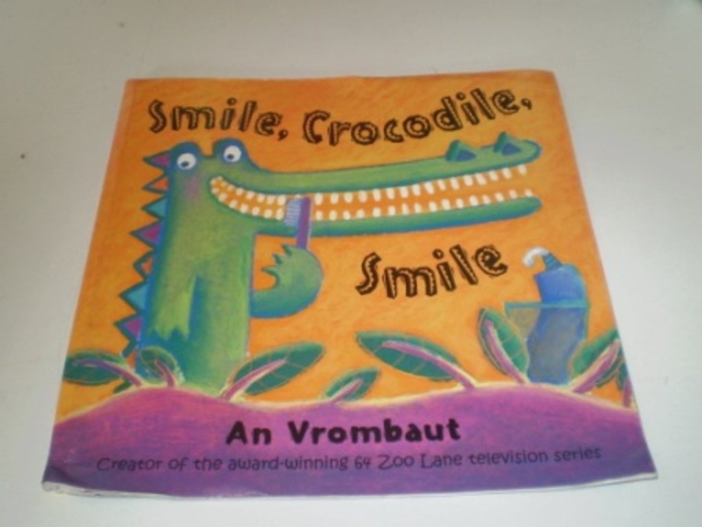 Smile, Crocodile, Smile