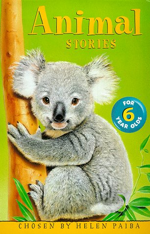 Animal Stories for Six-Year-Olds