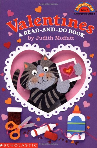 Valentines: A Read-and-do Book (level 2) (Hello Reader)