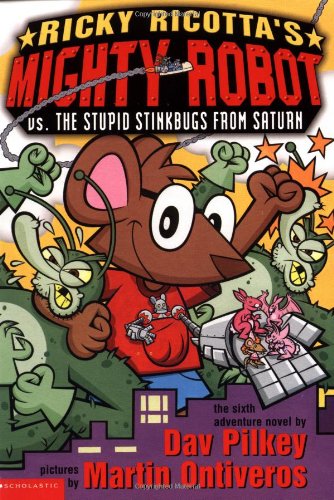 Ricky Ricotta's Mighty Robot vs. The Stupid Stinkbugs from Saturn