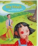 My Week (Scholastic Reading Lines)