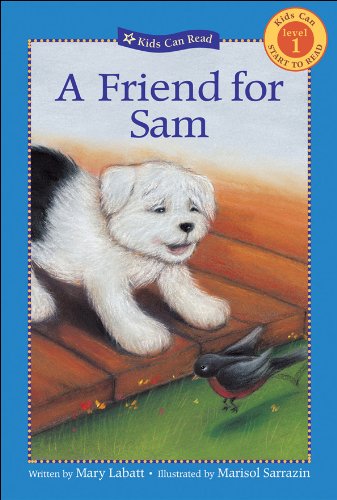 A Friend for Sam (Kids Can Read)