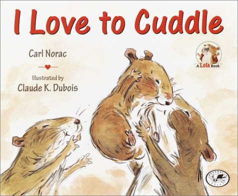 I Love to Cuddle
