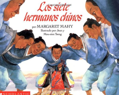 Seven Chinese Brothers, The: Los Siete Hermanos Chinos