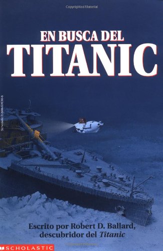 Finding The Titanic: En Busca Del Titanic