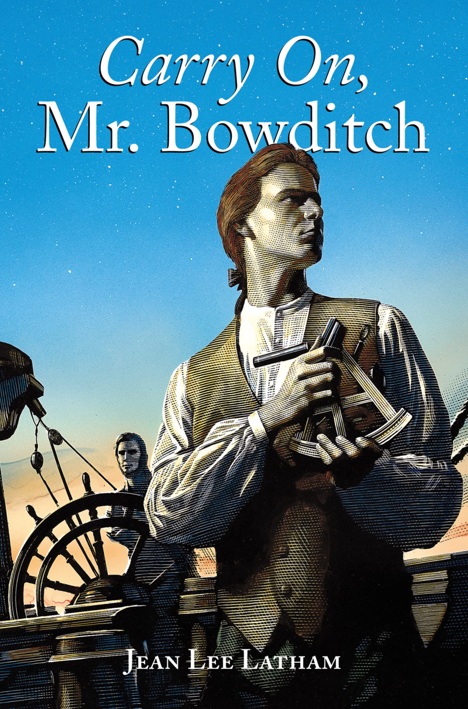 Carry On, Mr. Bowditch: A Newbery Award Winner