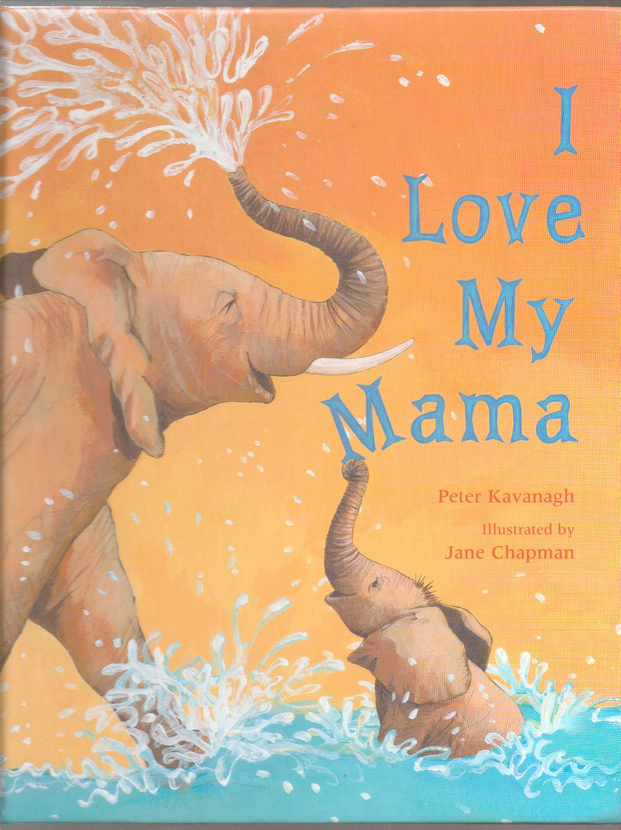I Love My Mama