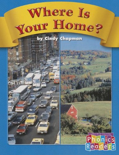 Where Is Your Home? (Phonics Readers)