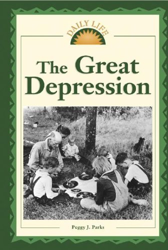 The Great Depression (Daily Life)