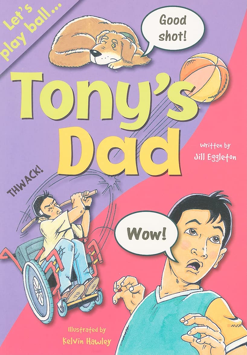 Tony's Dad: Leveled Reader (Rigby Sails Sailing Solo)