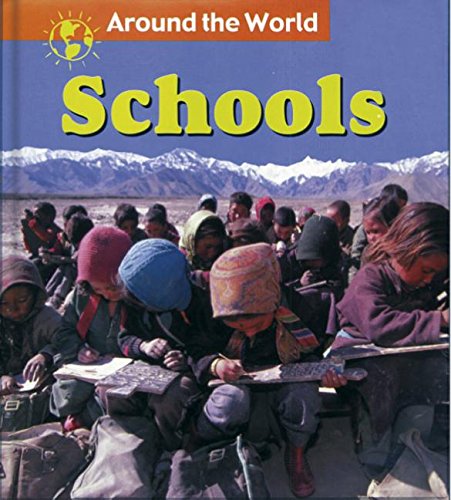 Schools (Around The World)