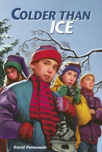 Colder Than Ice (Turtleback School & Library Binding Edition)