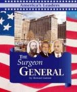 America's Leaders - The Surgeon General