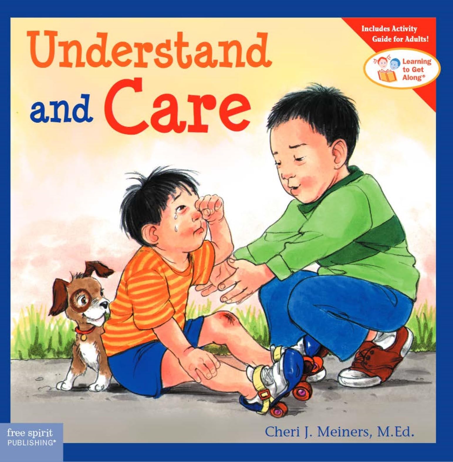 Understand and Care (Learning to Get Along, Book 3)