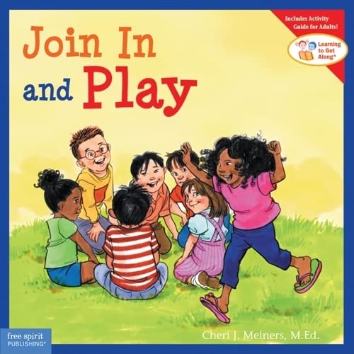 Join In and Play (Learning to Get Along®)