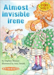 Almost Invisible Irene (Science Solves It!)