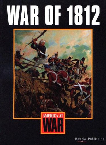 War of 1812 (America at War)