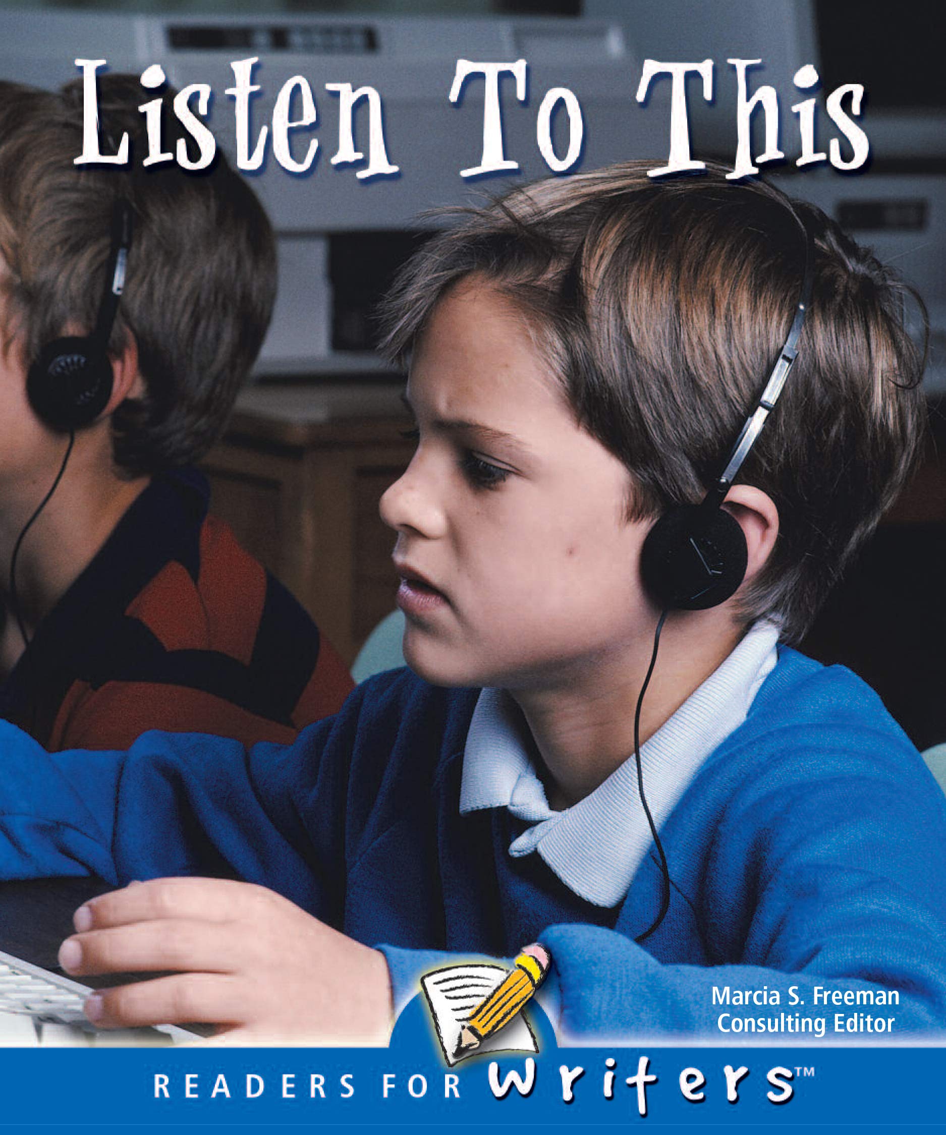 Rourke Educational Media Listen To This (Readers For Writers - Fluent)