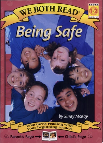 Being Safe