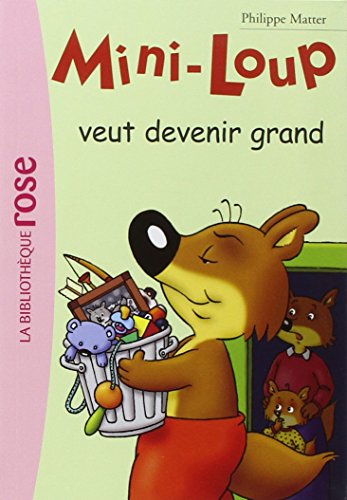Mini-Loup 05 - Mini-Loup veut devenir grand
