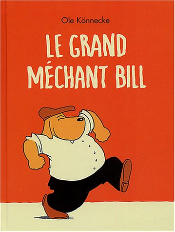 Grand mechant bill (Le)