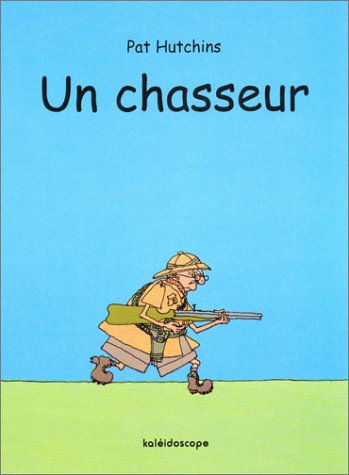 Un chasseur (KALEIDOSCOPE)