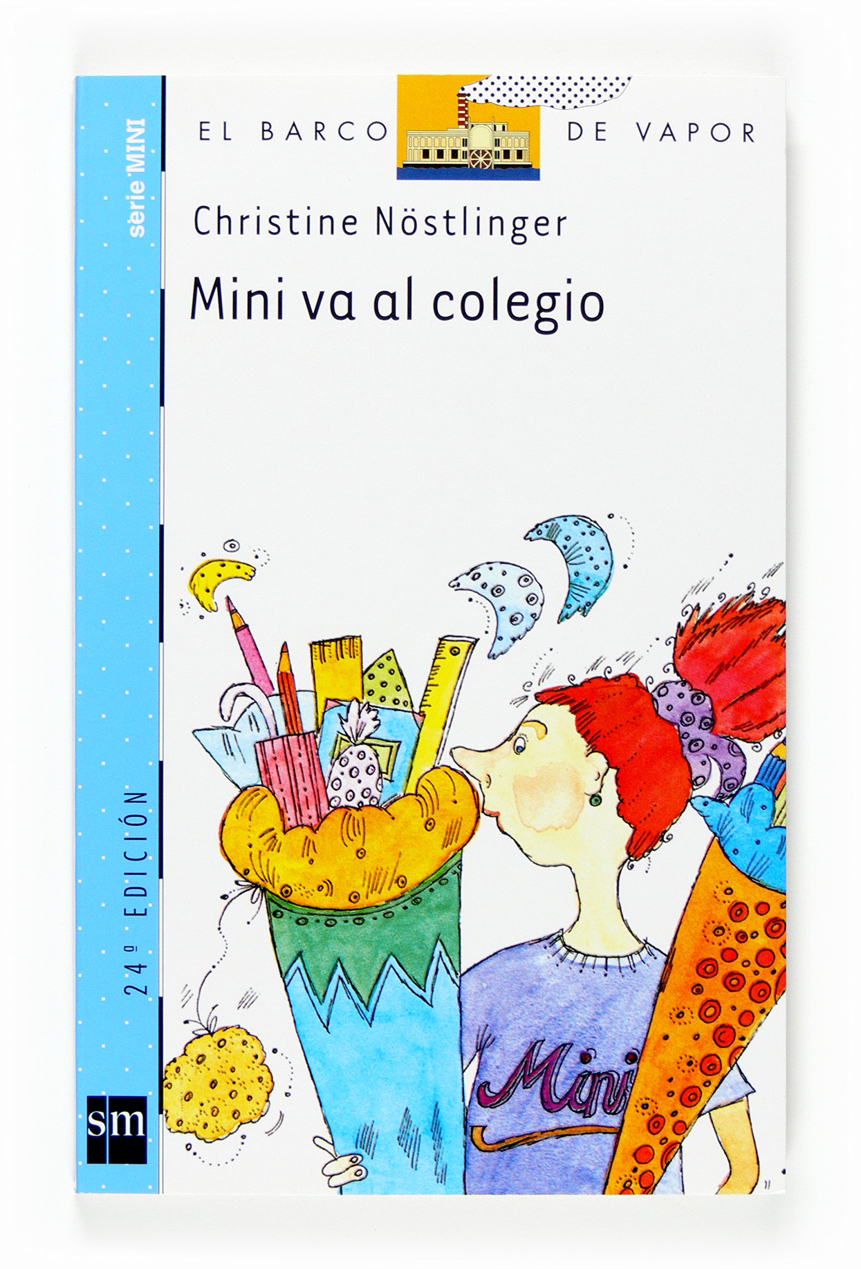 Mini va al colegio (El Barco De Vapor) (Spanish Edition)