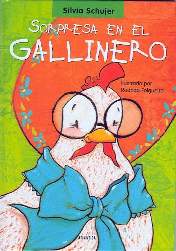 Sorpresa en el gallinero (Spanish Edition)