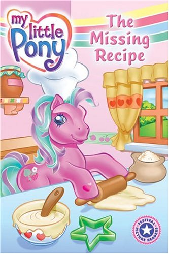 The Missing Recipe (My Little Pony, Festival Picture Readers)