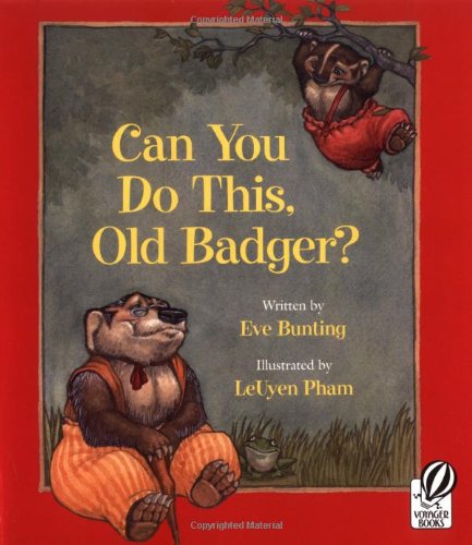 Can You Do This, Old Badger? (Badger Books)