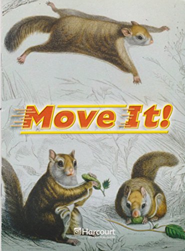 Harcourt Science: Above Level Reader Move It! Science 2006 Grade 1