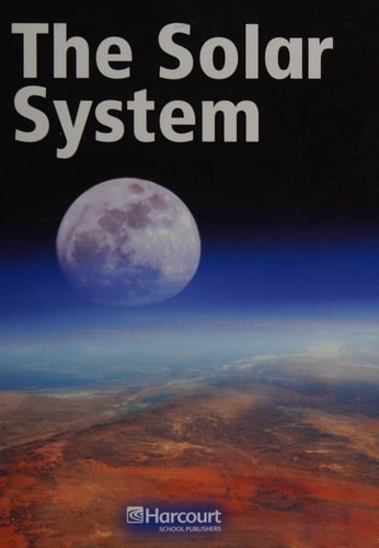 Harcourt Science: Below-Level Reader Grade 2 The Solar System