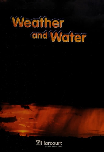 Harcourt Science: On-Level Reader Grade 2 Weather and Water
