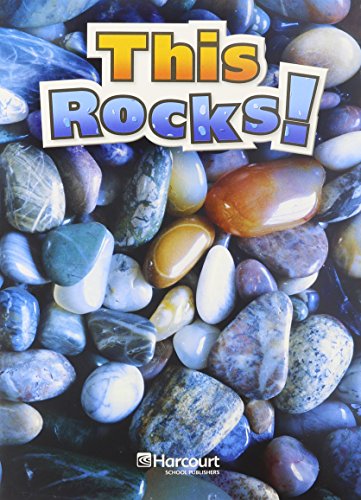 Harcourt Science: Above-Level Reader Grade 1 This Rocks!