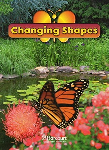 Harcourt Science: Above-Level Reader Grade 2 Changing Shapes