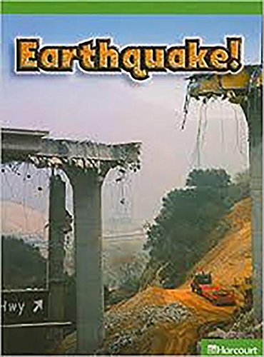 Harcourt Science: Above-Level Reader Grade 4 Earthquake!