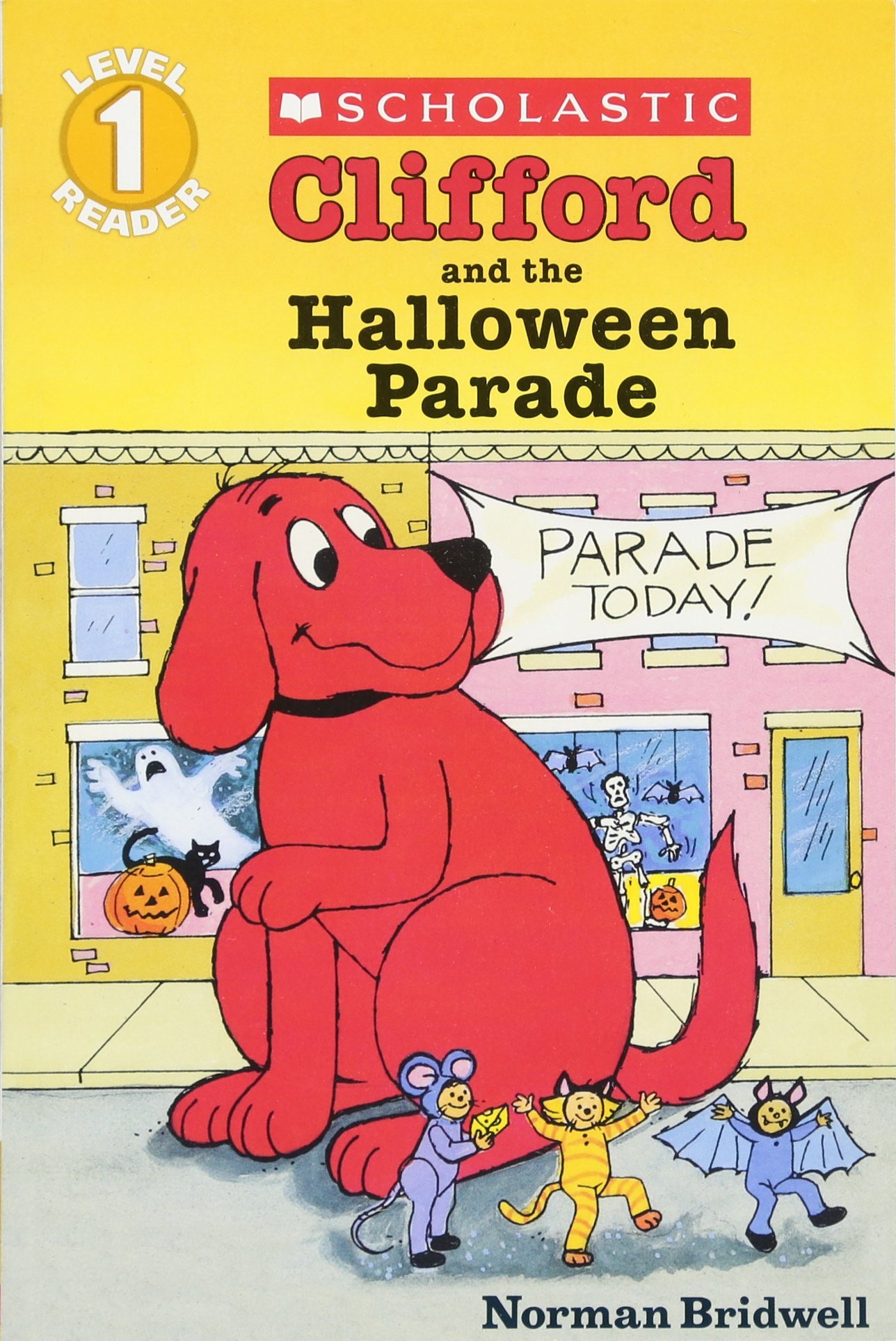 Clifford and the Halloween Parade (Scholastic Reader, Level 1)