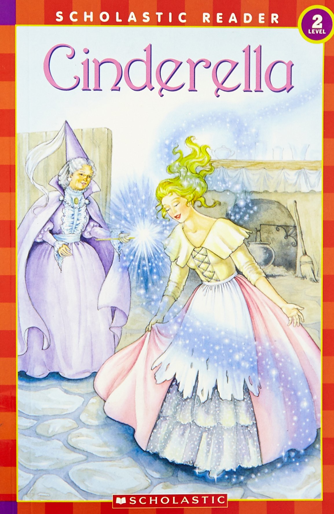 Scholastic Reader Level 2: Cinderella